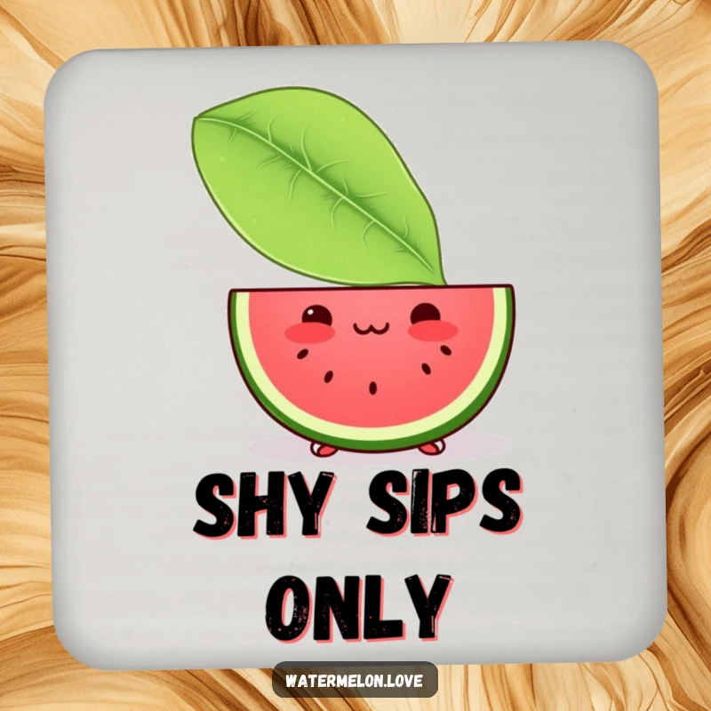 Funny coaster featuring a shy Kawaii watermelon slice peeking from behind a giant leaf, adding a hint of blushing charm to drink service.