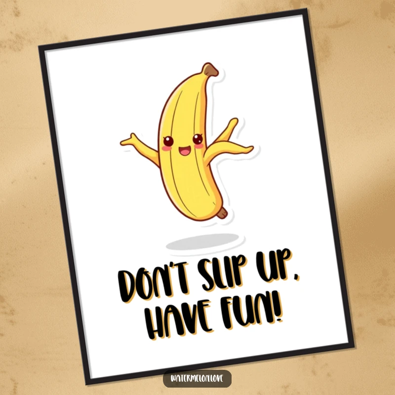 Funny Free Printable Wall Art: A cheerful banana peel doing a precarious dance on its tip, a humorous downloadable poster for home.