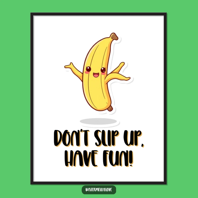Free Printable Wall Art: Dancing Banana Peel Silly Funny Downloadable Poster