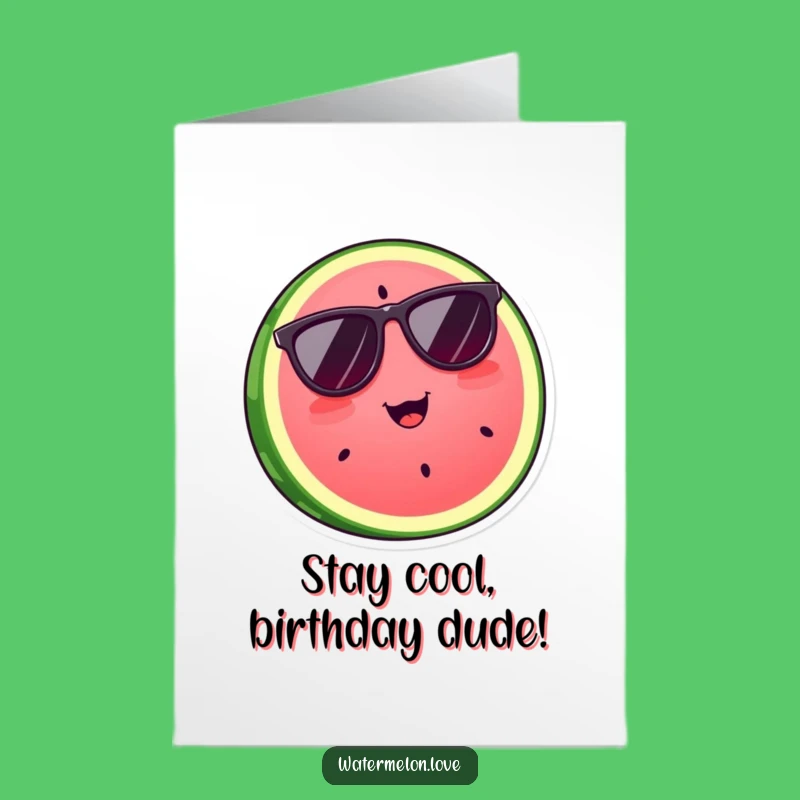 Free Printable Birthday Card: Cool Watermelon Shades, a Hip Gift