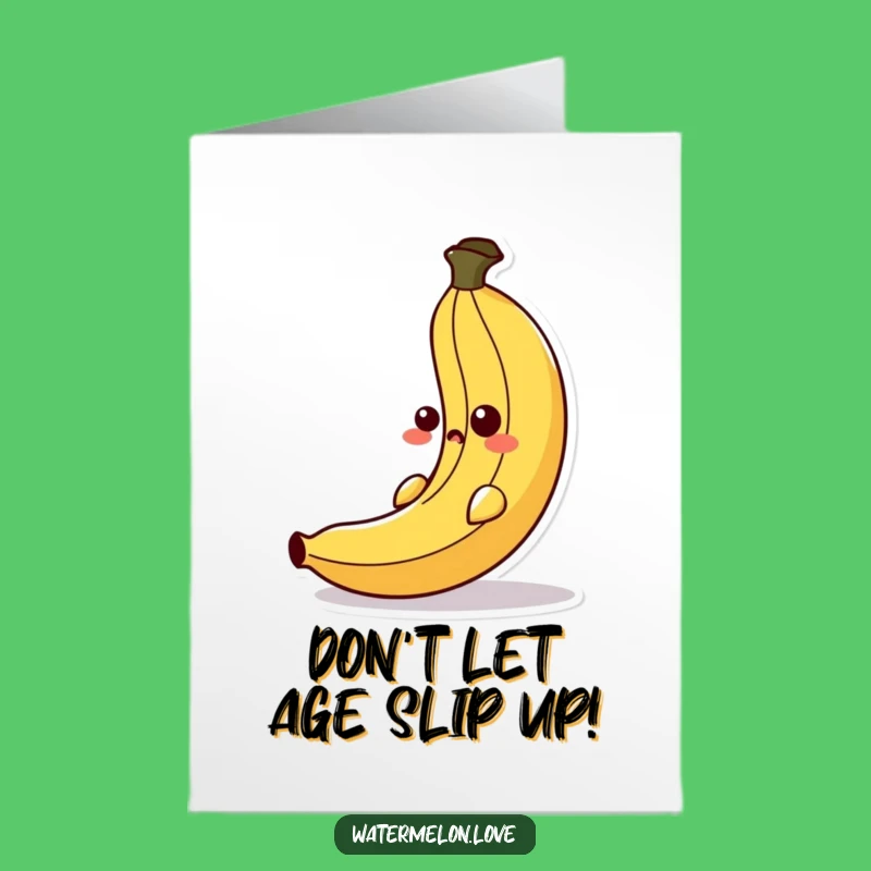 Free Printable Funny Birthday Card: Slipping Banana Peel Surprise Greeting