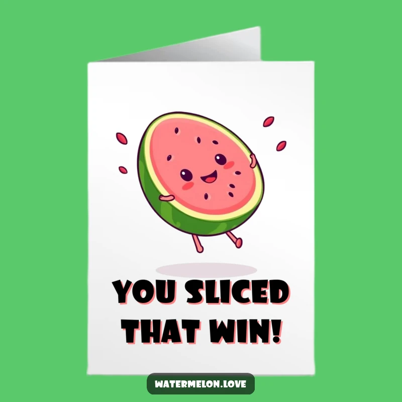 Free Printable Congrats Card: Watermelon Cartwheel Celebration Joy