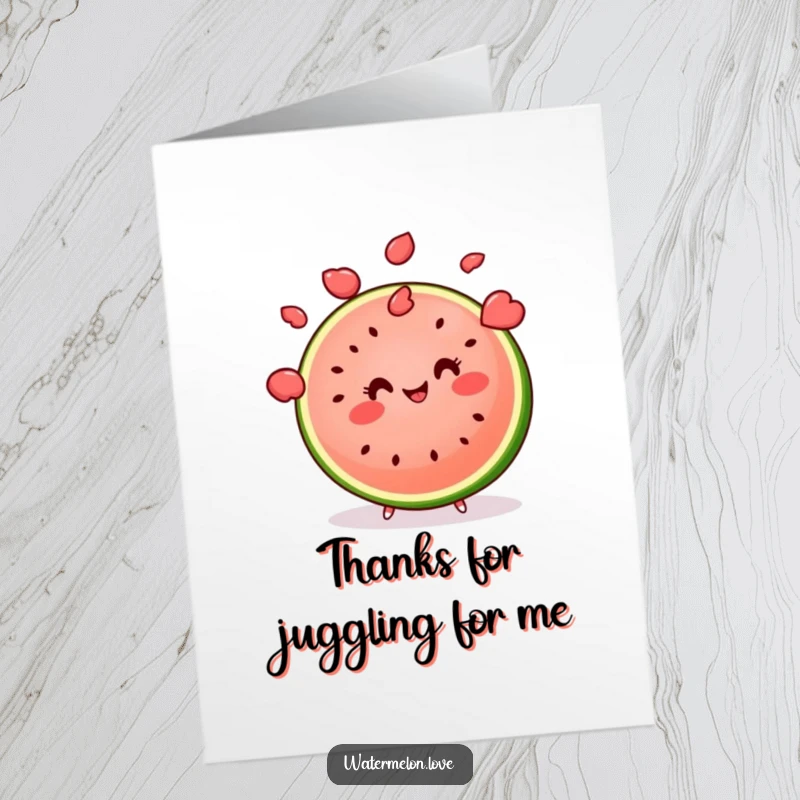 Funny Free Printable Thank You Card: A kawaii watermelon slice with a smile juggles seeds, expressing thanks with skillful playfulness.