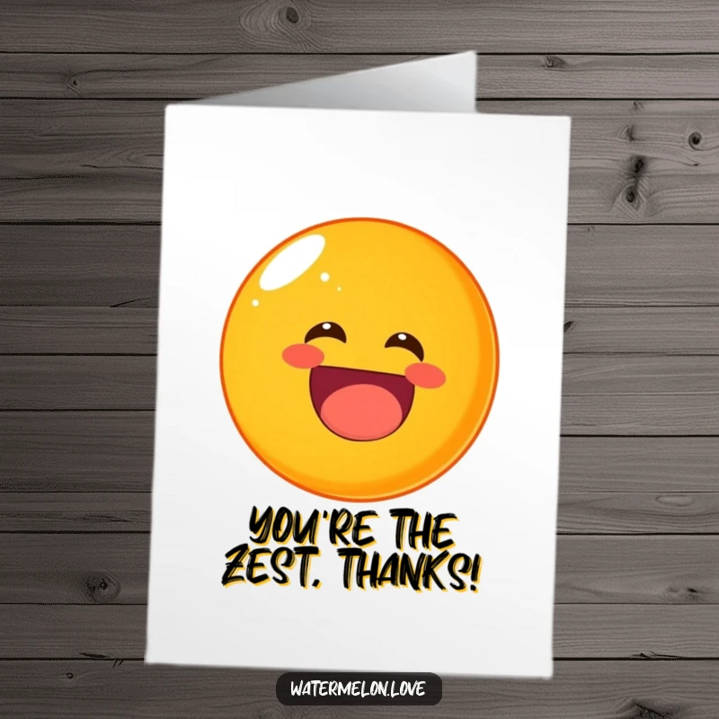 Funny Free Printable Thank You Card: A round orange rolling and laughing heartily, conveying thanks with infectious citrus humor, downloadable art.