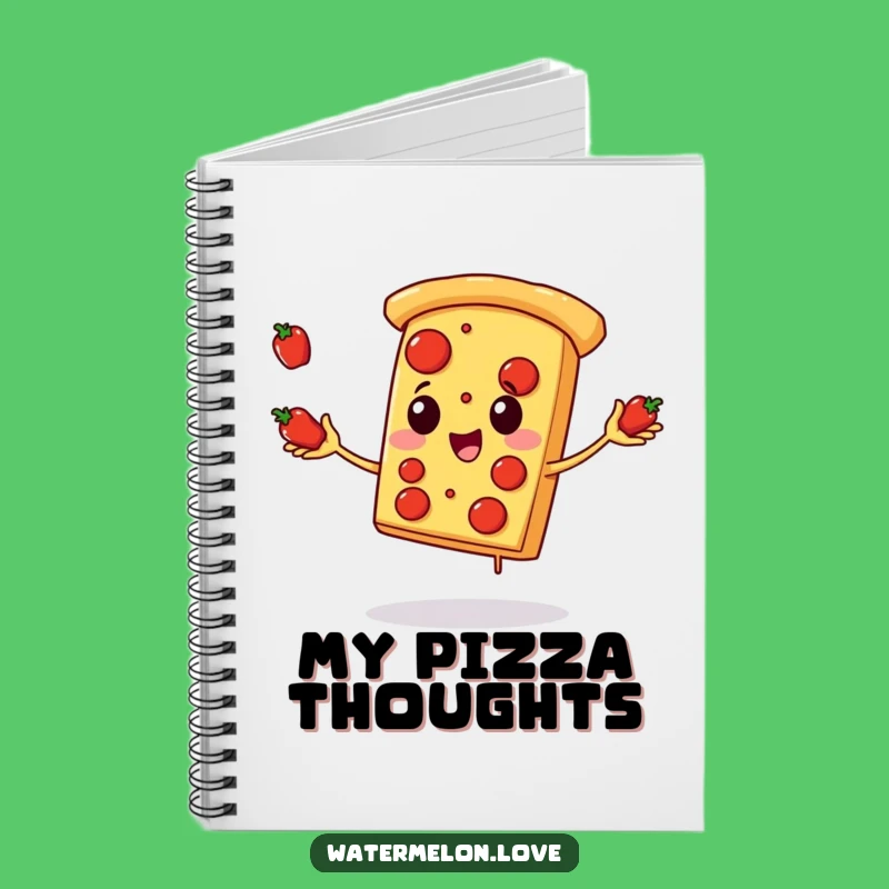 Funny Pizza Notebook: Juggling Notes, Ideal Funny Gift for Foodie Journals
